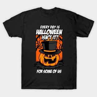 Halloween quotes Poster 1 T-Shirt